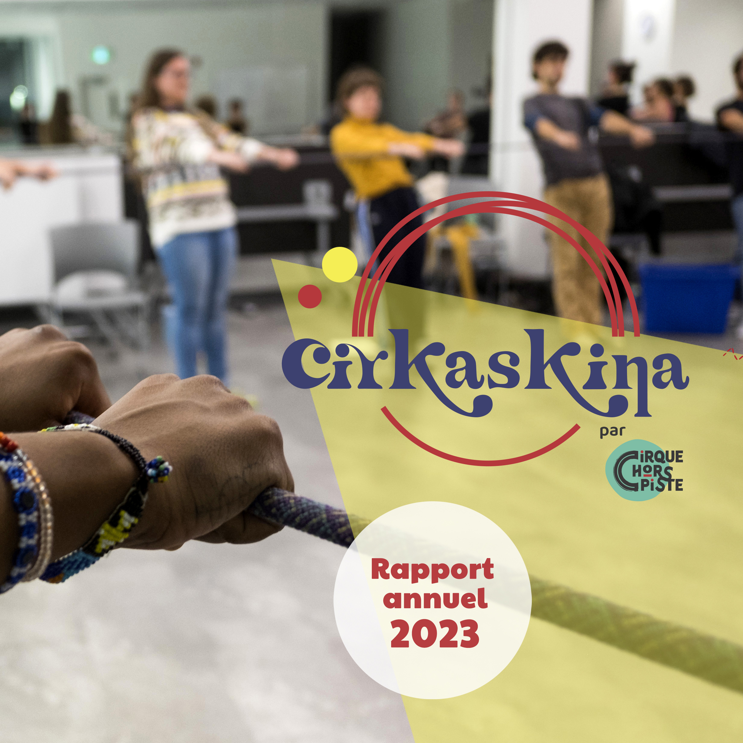 Rapport annuel Cirkaskina 2023